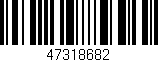 Código de barras (EAN, GTIN, SKU, ISBN): '47318682'