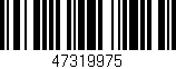 Código de barras (EAN, GTIN, SKU, ISBN): '47319975'