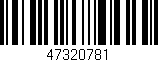 Código de barras (EAN, GTIN, SKU, ISBN): '47320781'