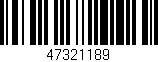 Código de barras (EAN, GTIN, SKU, ISBN): '47321189'