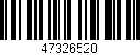 Código de barras (EAN, GTIN, SKU, ISBN): '47326520'