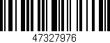 Código de barras (EAN, GTIN, SKU, ISBN): '47327976'