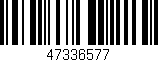 Código de barras (EAN, GTIN, SKU, ISBN): '47336577'