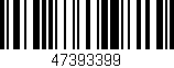 Código de barras (EAN, GTIN, SKU, ISBN): '47393399'