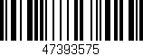 Código de barras (EAN, GTIN, SKU, ISBN): '47393575'