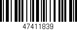 Código de barras (EAN, GTIN, SKU, ISBN): '47411839'