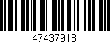 Código de barras (EAN, GTIN, SKU, ISBN): '47437918'