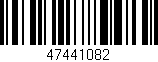Código de barras (EAN, GTIN, SKU, ISBN): '47441082'