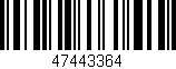 Código de barras (EAN, GTIN, SKU, ISBN): '47443364'