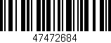 Código de barras (EAN, GTIN, SKU, ISBN): '47472684'
