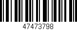 Código de barras (EAN, GTIN, SKU, ISBN): '47473798'