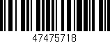 Código de barras (EAN, GTIN, SKU, ISBN): '47475718'