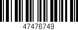 Código de barras (EAN, GTIN, SKU, ISBN): '47476749'
