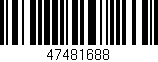 Código de barras (EAN, GTIN, SKU, ISBN): '47481688'