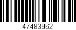 Código de barras (EAN, GTIN, SKU, ISBN): '47483962'