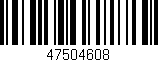 Código de barras (EAN, GTIN, SKU, ISBN): '47504608'