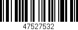 Código de barras (EAN, GTIN, SKU, ISBN): '47527532'