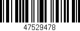 Código de barras (EAN, GTIN, SKU, ISBN): '47529478'