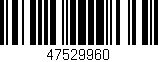 Código de barras (EAN, GTIN, SKU, ISBN): '47529960'