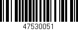 Código de barras (EAN, GTIN, SKU, ISBN): '47530051'
