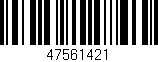 Código de barras (EAN, GTIN, SKU, ISBN): '47561421'