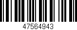 Código de barras (EAN, GTIN, SKU, ISBN): '47564943'