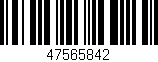 Código de barras (EAN, GTIN, SKU, ISBN): '47565842'