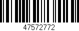 Código de barras (EAN, GTIN, SKU, ISBN): '47572772'