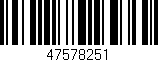 Código de barras (EAN, GTIN, SKU, ISBN): '47578251'