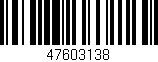 Código de barras (EAN, GTIN, SKU, ISBN): '47603138'