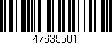 Código de barras (EAN, GTIN, SKU, ISBN): '47635501'