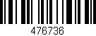 Código de barras (EAN, GTIN, SKU, ISBN): '476736'
