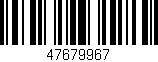 Código de barras (EAN, GTIN, SKU, ISBN): '47679967'