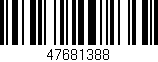 Código de barras (EAN, GTIN, SKU, ISBN): '47681388'