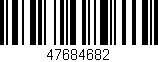 Código de barras (EAN, GTIN, SKU, ISBN): '47684682'
