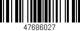 Código de barras (EAN, GTIN, SKU, ISBN): '47686027'