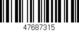 Código de barras (EAN, GTIN, SKU, ISBN): '47687315'