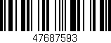 Código de barras (EAN, GTIN, SKU, ISBN): '47687593'