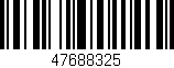 Código de barras (EAN, GTIN, SKU, ISBN): '47688325'
