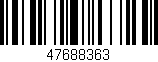 Código de barras (EAN, GTIN, SKU, ISBN): '47688363'