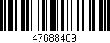 Código de barras (EAN, GTIN, SKU, ISBN): '47688409'