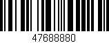 Código de barras (EAN, GTIN, SKU, ISBN): '47688880'