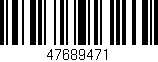 Código de barras (EAN, GTIN, SKU, ISBN): '47689471'