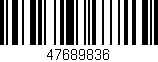 Código de barras (EAN, GTIN, SKU, ISBN): '47689836'