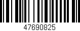 Código de barras (EAN, GTIN, SKU, ISBN): '47690825'