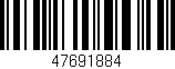 Código de barras (EAN, GTIN, SKU, ISBN): '47691884'