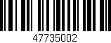 Código de barras (EAN, GTIN, SKU, ISBN): '47735002'