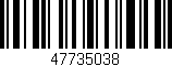Código de barras (EAN, GTIN, SKU, ISBN): '47735038'