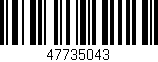 Código de barras (EAN, GTIN, SKU, ISBN): '47735043'