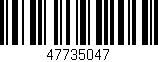 Código de barras (EAN, GTIN, SKU, ISBN): '47735047'